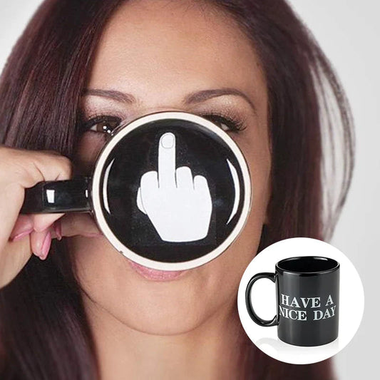 Have a Nice Day Funny Middle Finger Mug